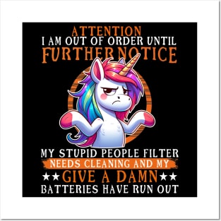 Attention I Am Out Of Order - Funny Grumpy Unicorn Posters and Art